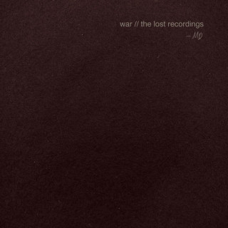 Mark Diamond - War (The Lost Recordings) album cover