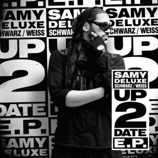 Samy Deluxe - Up2Date E.P. EP cover