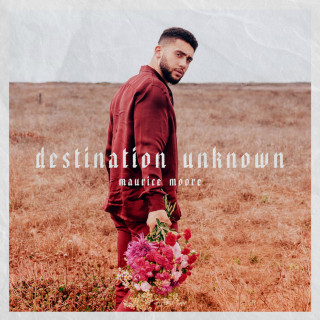 Maurice Moore - Destination Unknown album cover