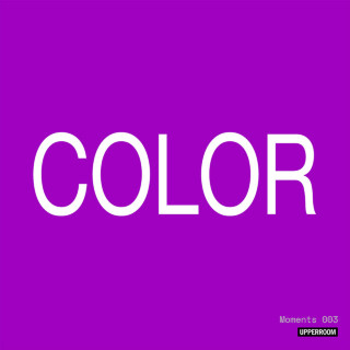 UPPERROOM - Moments: Color 003 album cover