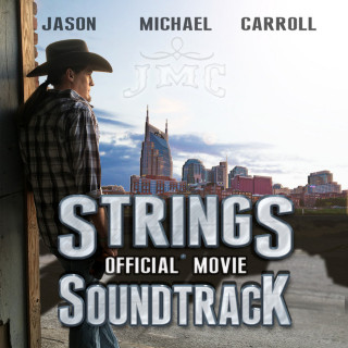 Jason Michael Carroll - Strings soundtrack cover