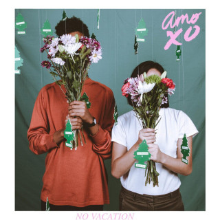 No Vacation - Amo XO album cover