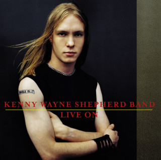Kenny Wayne Shepherd - Live On album cover