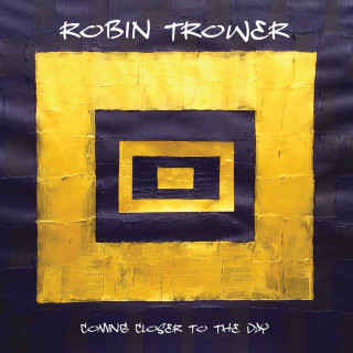 Robin Trower - Coming Closer To The Day album cover