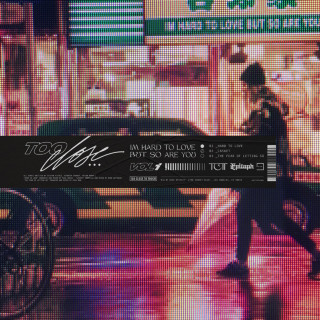 Too Close To Touch - I'm Hard To Love, But So Are You, Vol. 1 EP cover