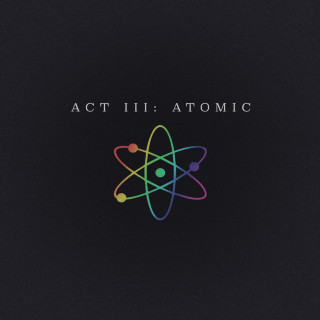 The Seige - Act III: Atomic single cover