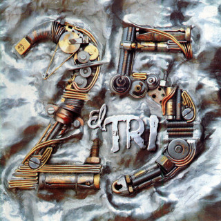 El Tri - 25 Años album cover