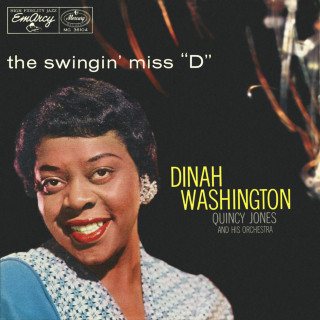 Dinah Washington - The Swingin' Miss "D" album cover