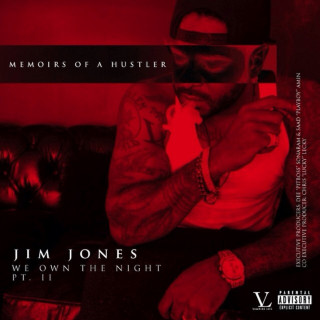 Jim Jones - We Own The Night, Pt. 2: Memoirs Of A Hustler EP cover