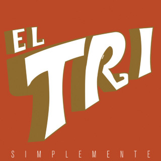 El Tri - Simplemente album cover