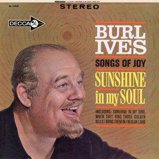 Burl Ives - Songs Of Joy - Sunshine In My Soul album cover