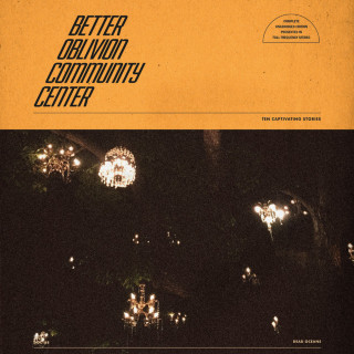 Better Oblivion Community Center - Better Oblivion Community Center album cover