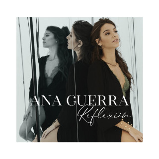 Ana Guerra - Reflexión album cover