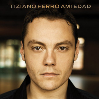 Tiziano Ferro - A Mi Edad album cover