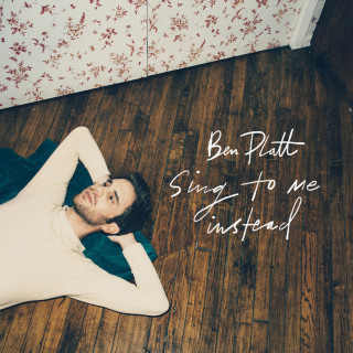 Ben Platt - Sing To Me Instead album cover