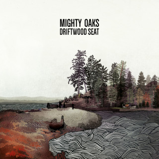 Mighty Oaks - Driftwood Seat EP cover