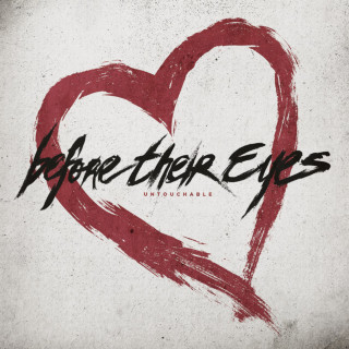 Before Their Eyes - Untouchable album cover