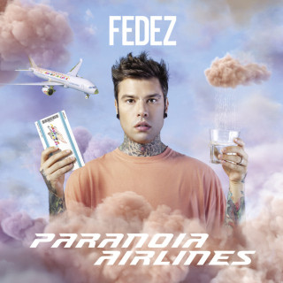 Fedez - Paranoia Airlines album cover