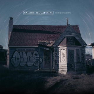 Calling All Captains - Nothing Grows Here EP cover