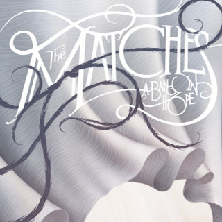 The Matches - A Band In Hope album cover