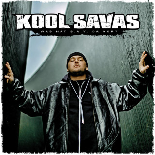 Kool Savas - Was Hat S.A.V. Da Vor? EP cover
