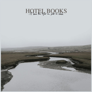 Hotel Books - I'll Leave The Light On Just In Case EP cover