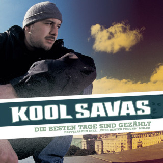 Kool Savas - Die Besten Tage Sind Gezählt mixtape cover