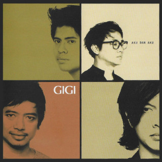 GIGI - Aku Dan Aku album cover