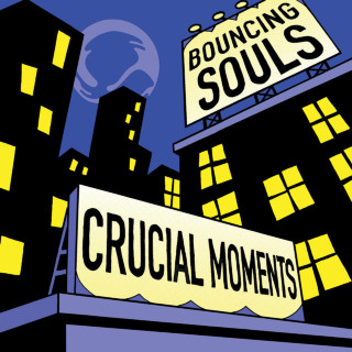 The Bouncing Souls - Crucial Moments EP cover