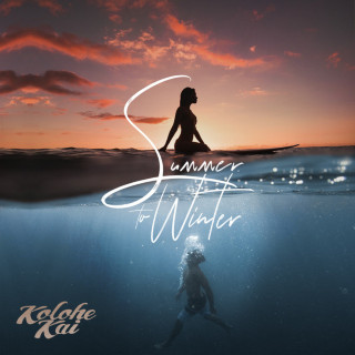 Kolohe Kai - Summer To Winter album cover