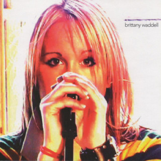 Britt Nicole - Brittany Waddel EP cover