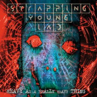 Strapping Young Lad - Heavy As A Really Heavy Thing album cover