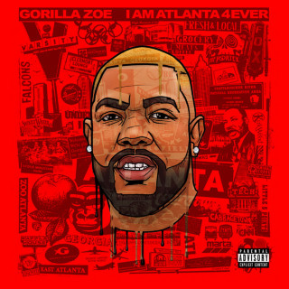 Gorilla Zoe - I Am Atlanta 4ever album cover