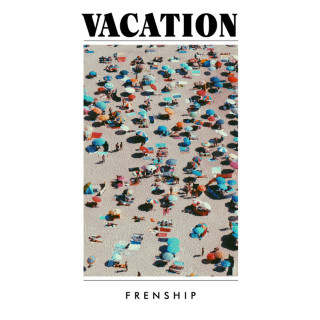 Frenship - Vacation album cover