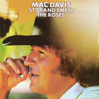 Mac Davis - Stop And Smell The Roses album cover