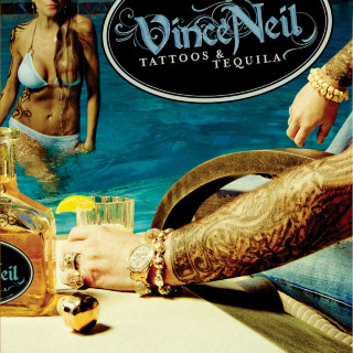 Vince Neil - Tattoos & Tequila album cover