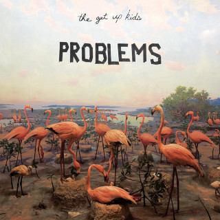 The Get Up Kids - Problems album cover