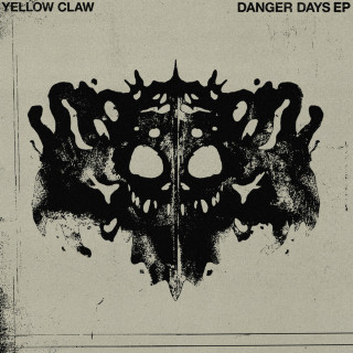 Yellow Claw - Danger Days EP cover