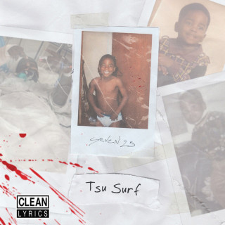 Tsu Surf - Seven 25 mixtape cover