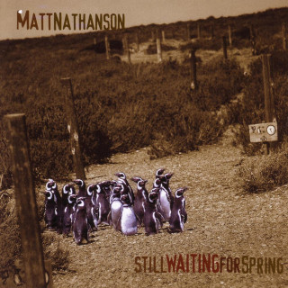 Matt Nathanson - Still Waiting For Spring album cover