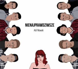Adi Nowak - Nienajprawdziwsze EP cover