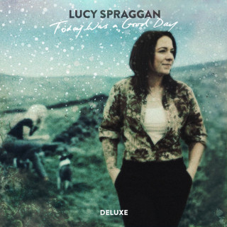 Lucy Spraggan - Today Was A Good Day album cover