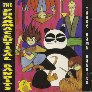 The Pharmaceutical Bandits - Those Damn Bandits album cover