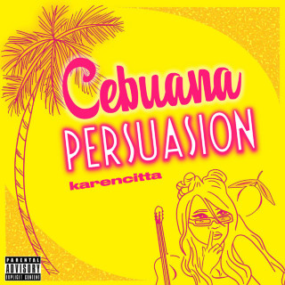 Karencitta - Cebuana Persuasion album cover