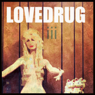 Lovedrug - (III) album cover