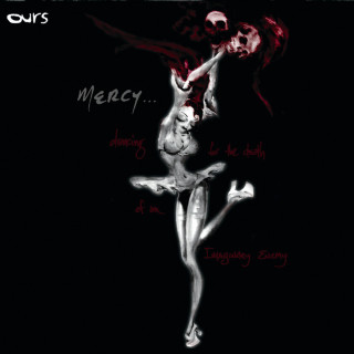 Ours - Mercy (Dancing For The Death Of An Imaginary Enemy) album cover