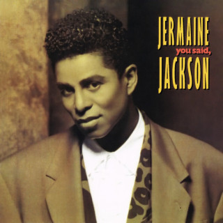 Jermaine Jackson - You Said album cover
