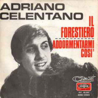 Adriano Celentano - Il Forestiero album cover