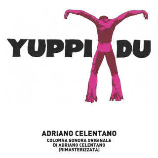 Adriano Celentano - Yuppi Du soundtrack cover