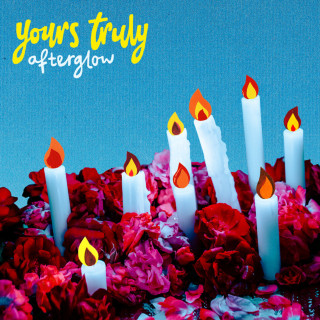 Yours Truly - Afterglow EP cover